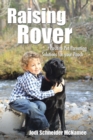 Image for Raising Rover : Positive Pet Parenting Solutions for your Pooch