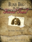 Image for Blind Dog on the Travel Trail: True Stories ,Some Ludicrous