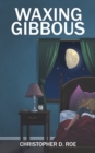 Image for Waxing Gibbous