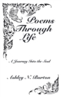 Image for Poems Through Life: A Journey into the Soul