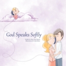 Image for God Speaks Softly