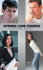 Image for Strong Love Church