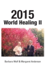 Image for 2015 World Healing II