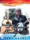 Image for Waiting for Music in Woody Point