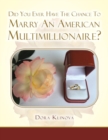 Image for Did You Ever Have the Chance to Marry an American Multimillionaire?