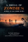 Image for Gross of Zombies: Reviews of 144 Zombie Movies