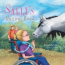 Image for Sally&#39;s Magical Horse
