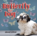 Image for Butterfly the Dog