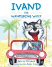 Image for Ivand the Wandering Wolf