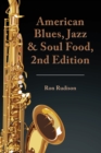 Image for American Blues, Jazz &amp; Soul Food, 2Nd Edition
