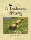 Image for A Toulouse Story