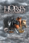 Image for Horses (Are Coming!)