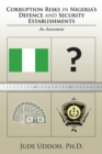 Image for Corruption Risks in Nigeria&#39;S Defence and Security Establishments: An Assessment