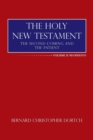 Image for The Holy New Testament : The Second Coming and the Patient