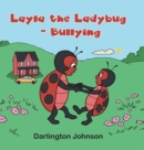 Image for Layla the Ladybug - Bullying
