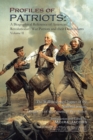 Image for Profiles of Patriots: A Biographical Reference of American Revolutionary War Patriots and Their Descendants