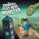 Image for The Search for the Flat Ness Monster