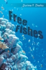 Image for Free Fishes