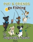 Image for Puf&#39; &amp; Friends go Fishing