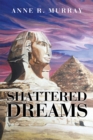 Image for Shattered Dreams