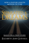 Image for Separated by Dreams