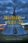 Image for Two-Fingers and the White Guy