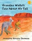 Image for Grandpa Wally&#39;s Tale About His Tail