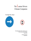 Image for Learner Drivers Ultimate Companion: The Indispensable Guide to Help Pass Your Dsa Driving Theory Multiple Choice Test