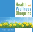 Image for Health and Wellness Blueprint