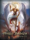 Image for Angel Babies Realm Vi : VI,