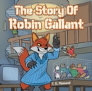 Image for The Story of Robin Gallant