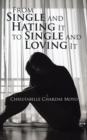 Image for From Single and Hating It to Single and Loving It