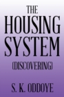 Image for Housing System: (Discovering)