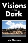 Image for Visions in the Dark