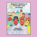 Image for Scooster&#39;s Adventures in Two Strokes Town