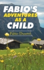 Image for Fabio&#39;s Adventures as a Child