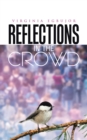 Image for Reflections in the Crowd