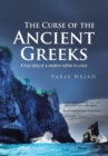 Image for The Curse of the Ancient Greeks