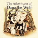 Image for Adventures of Dana the Wolf
