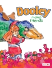 Image for Dooley Makes Friends