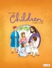 Image for Let the Children Come to Me