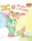 Image for Moose and Mouse/El alce y el raton
