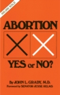 Image for Abortion: Yes or No?