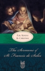 Image for The sermons of St. Francis de Sales on Our Lady