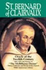 Image for St. Bernard of Clairvaux: Oracle of the Twelfth Century