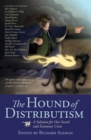 Image for Hound of Distributism: A Solution for Our Social and Economic Crisis