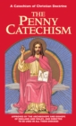 Image for The Penny Catechism: A Catechism of Christian Doctrine