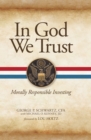 Image for In God We Trust: Morally Responsible Investing