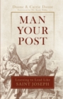 Image for Man Your Post: Learning to Lead Like St. Joseph