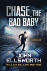 Image for Chase, the Bad Baby